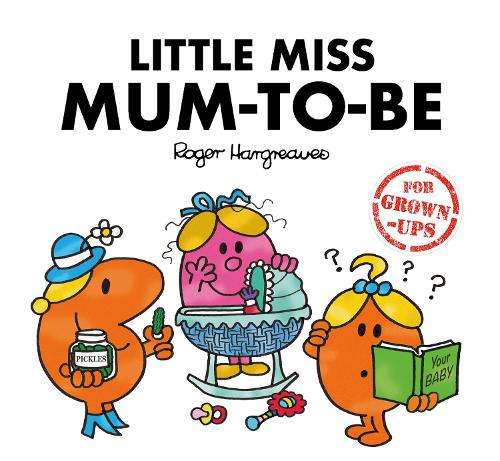 Little Miss Mum-to-Be - Sarah Daykin