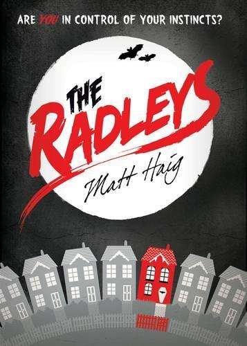 The Radleys - Matt Haig