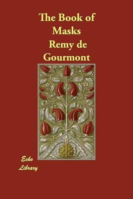 BOOK OF MASKS - DEGOURMONT,R