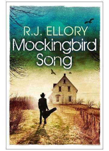 Mockingbird Songs - R. J. Ellory