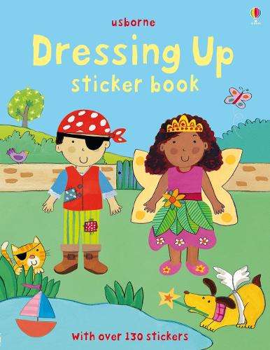Dressing Up Sticker Book - Felicity Brooks