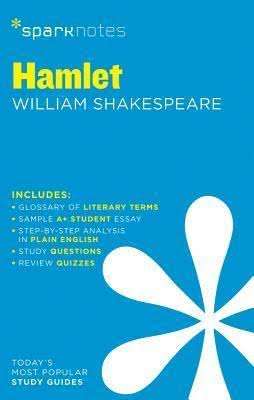 Hamlet SparkNotes Literature Guide - SHAKESPEARE