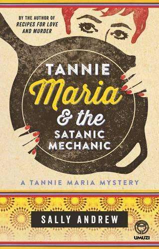 Tannie Maria & the satanic mechanic - ANDREW,S
