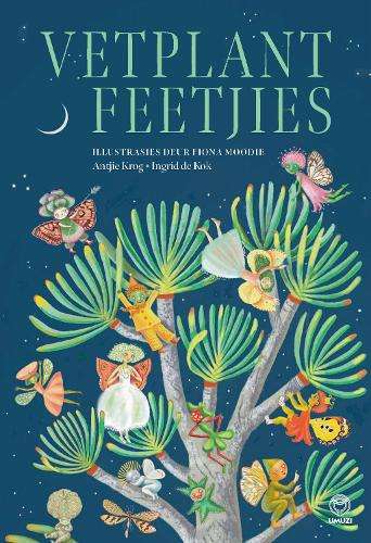 Vetplantfeetjies - Antjie Krog