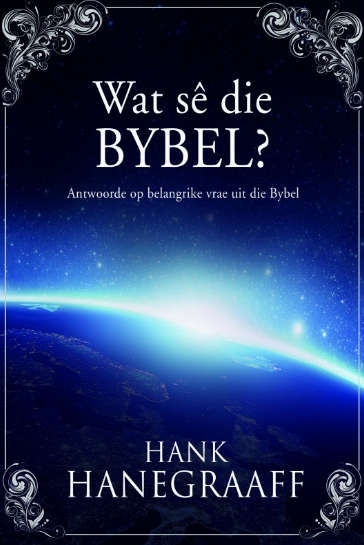 WAT SE DIE BYBEL - HANEGRAAFF,H