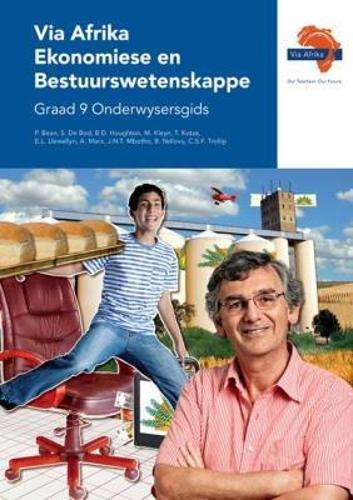 Via Afrika ekonomiese en bestuurswetenskappe CAPS: Gr 9: Onderwysers - M. Kleyn
