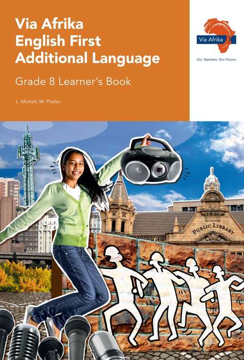 Via Afrika English CAPS: Gr 8: Learner's book - L. Michell