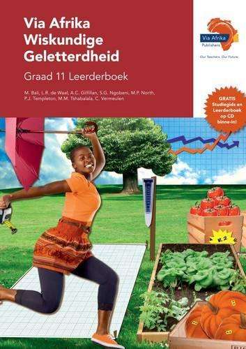 Via Afrika wiskundige geletterdheid: Gr 11: Leerderboek - M. Bali