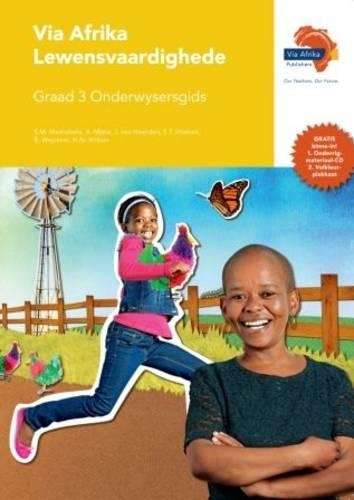 Via Afrika lewensvaardighede : Gr 3: Onderwysersgids - S.M. Mashabela