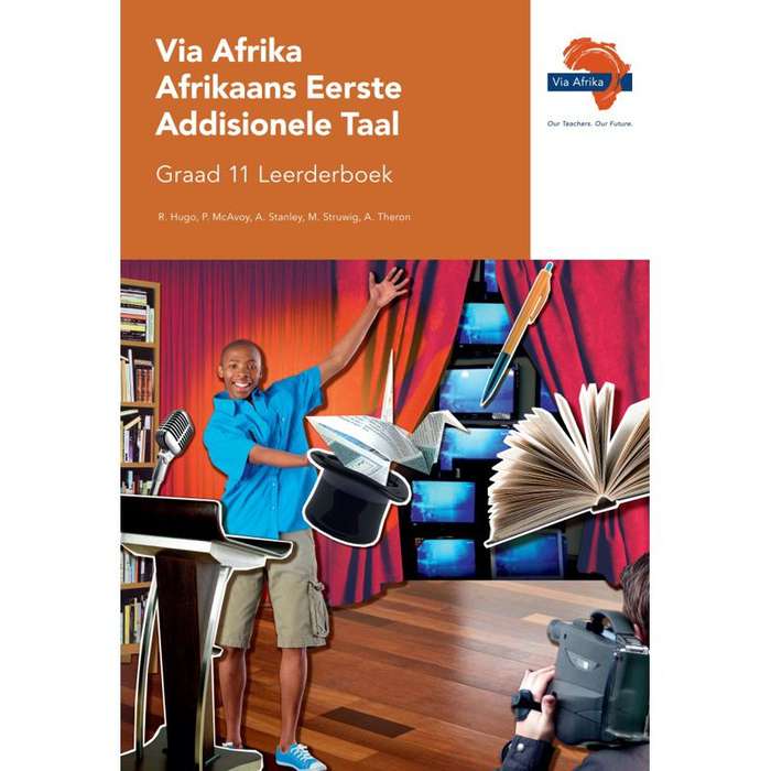 Via Afrika Afrikaans: Gr 11: Leerderboek - R. Hugo