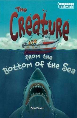 Literacy Network Middle Primary Mid Topic1:Creature at the Bottom of - MACMIL-LITERACYNET