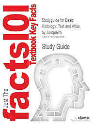 Studyguide for Basic Histology - Carneiro 11th Edition Junque