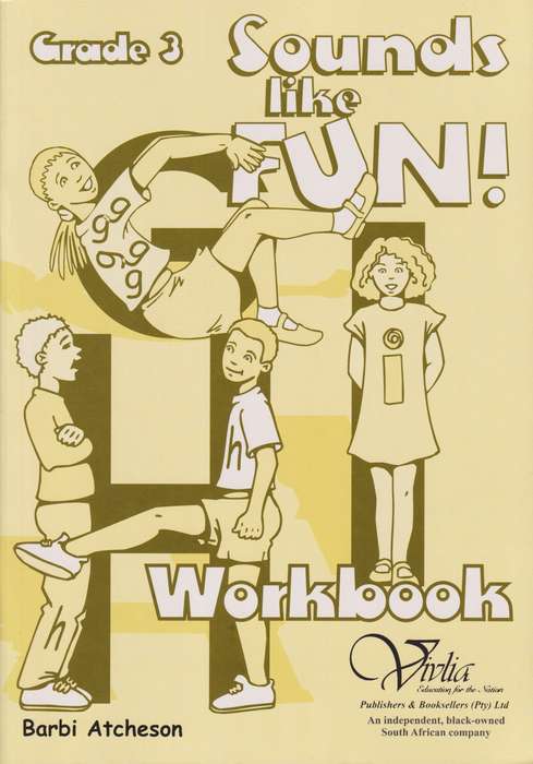 Sounds like fun! CAPS: Gr 3: Workbook - VIVLIA