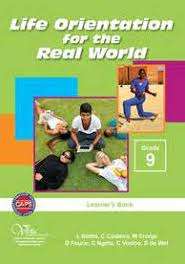 Life orientation for the real world CAPS : Gr 9: Learner's book - LO-GR9
