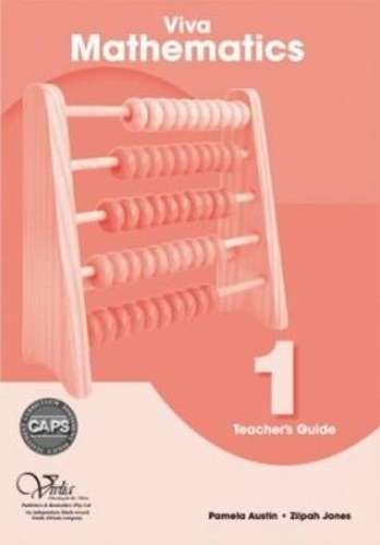 Viva mathematics CAPS: Gr 1: Teacher's guide - MATHS-GR1