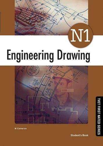 Engineering drawing N1 - M. Cameron