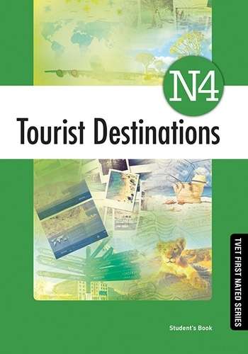 Tourist Destinations N4: Studentâs Book - L. Daly