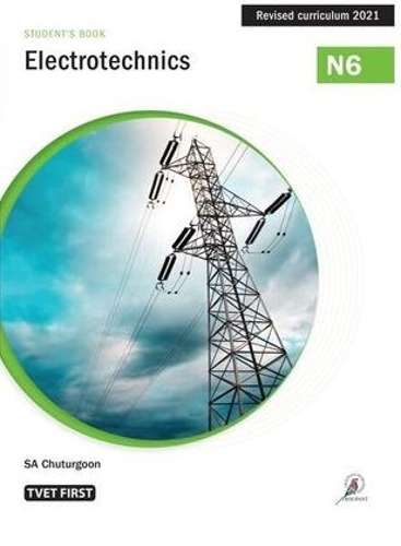 Electrotechnics N6 Studentâs Book - S.A. Chuturgoon