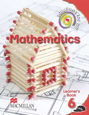 Solutions for all mathematics: Gr 6: Learner's book - MATHS-GR6
