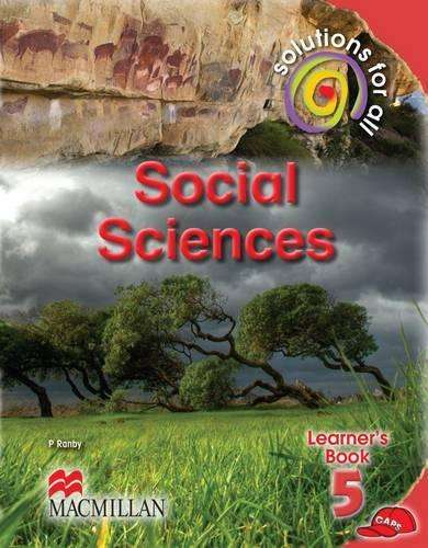 Solutions for all social sciences: Gr 5: Learner's book - SS-GR5