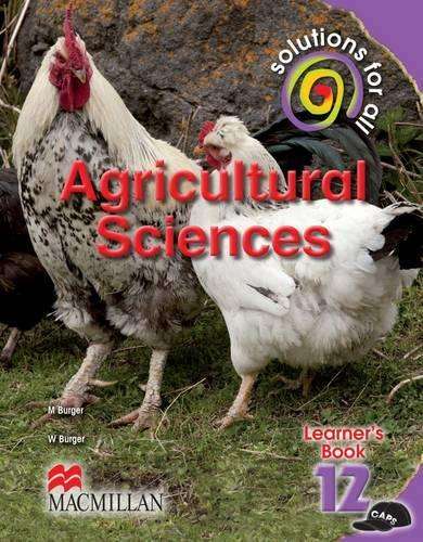 Solutions for all agricultural sciences: Gr 12: Learner's book - AGRI-GR12