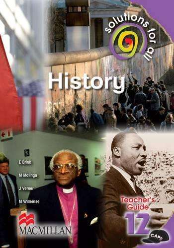 Solutions for all history: Gr 12: Teacher's guide - HIST-GR12