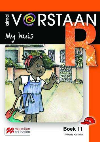 My huis: Boek 11: Graad R - MACMIL-ALMALVERSTAAN