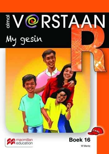My gesin: Boek 16: Graad R - MACMIL-ALMALVERSTAAN