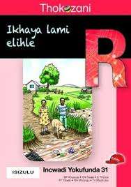 IKHAYA LAMI ELIHLE - MACMIL-ISIZULU