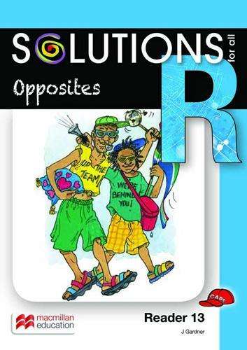 Opposites: Reader 13: Grade R - ENG-GRR