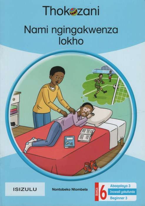 THOKOZANI NAMI BOOK 3 - MACMIL-ISIZULU