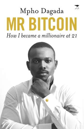 Mr Bitcoin - Mpho Dagada