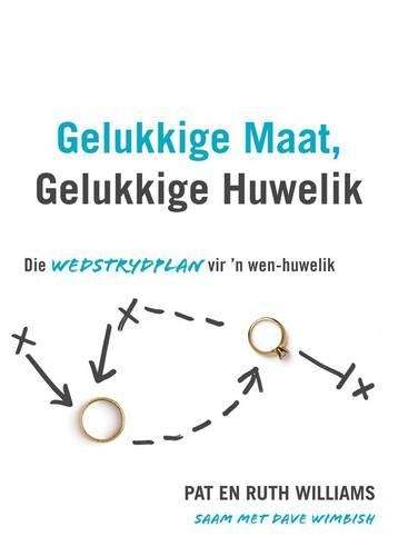Gelukkige Maat Gelukkige Huwelik - Pat Williams
