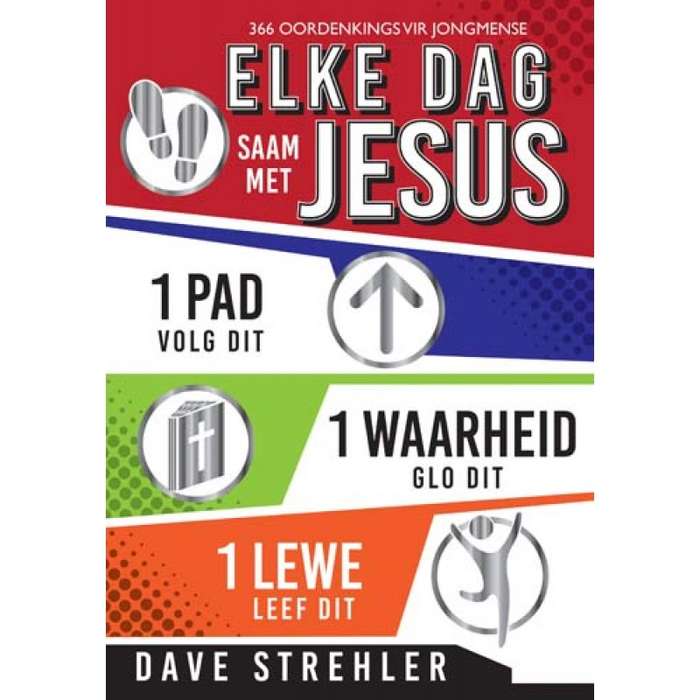 Elke dag saam met Jesus - Dave Strehler