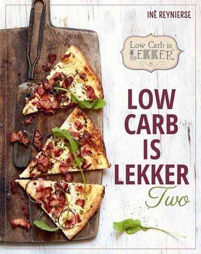 Low Carb is lekker: Two - Reynierse, Ine