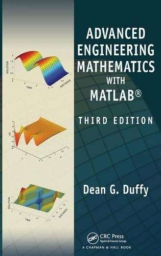 Advanced Engineering Mathematics with MATLAB Third Edition - Dean G. Duffy