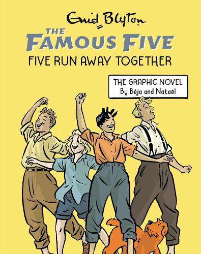Famous Five Graphic Novel: Five Run Away Together: Book 3 - Enid Blyton
