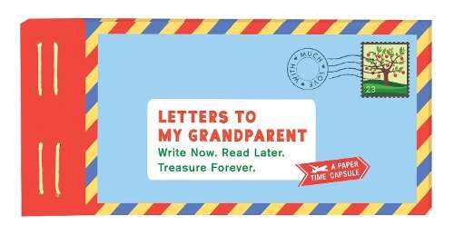 Letters to My Grandparent - Lea Redmond