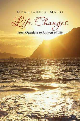 Life Changes - Nonhlanhla Mnisi