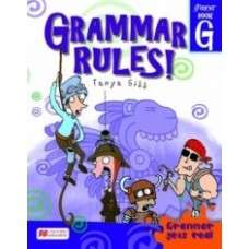 Grammar Rules! South African Edition : Student Book G : Grade 7 - MACMILLAN