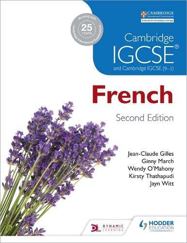 Cambridge IGCSE (R) French Student Book Second Edition - Jean-Claude Gilles
