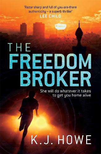 The Freedom Broker - K. J. Howe