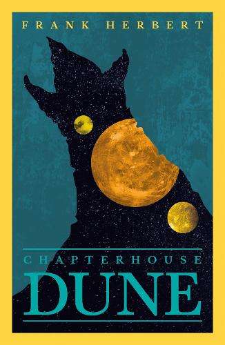Chapter House Dune: The inspiration for the blockbuster film - Frank Herbert