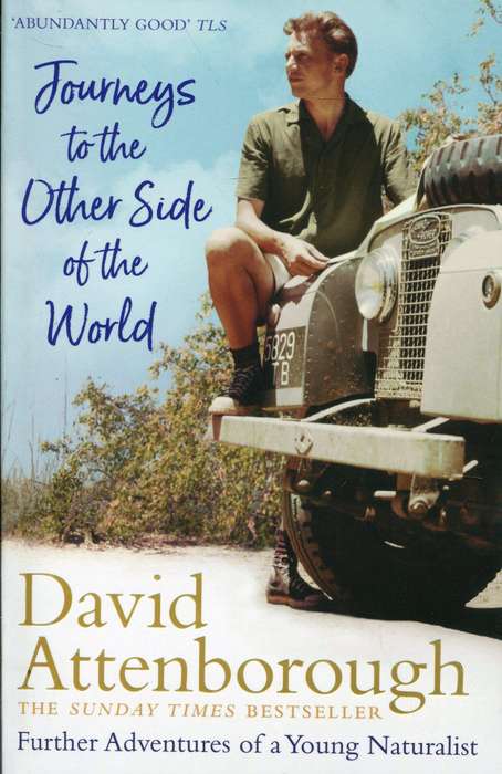 JOURNEYS TO THE OTHER SIDE OF THE WORLD SECONDHAND - ATTENBOROUGH,D - 9781473666672.TU