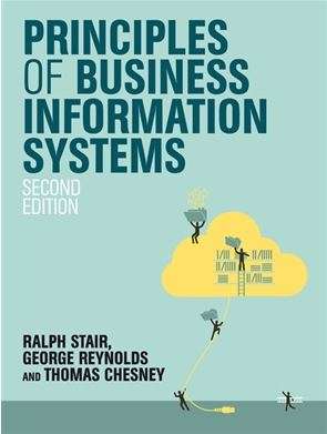 Principles of Business Information Systems - Thomas Chesney - 9781473703889