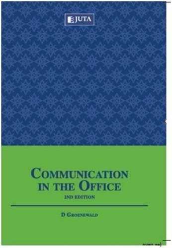 Communication in the office - D. Groenewald - 9781485111832