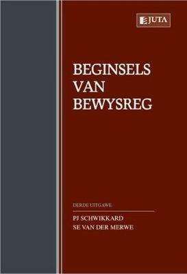 BEGINSELS VAN DIE BEWYSREG 3ED 2H SECONDHAND - SCHWIKKARD