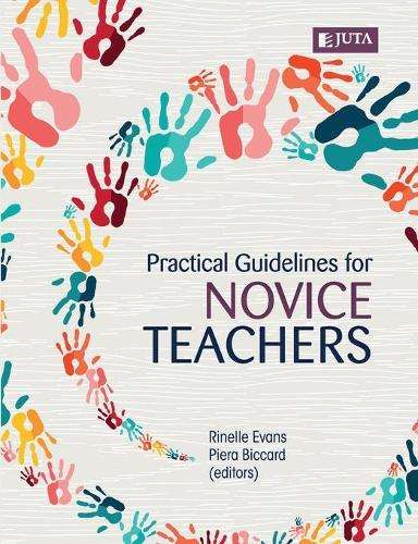 The Practical guidelines for novice teachers - EVANS,R