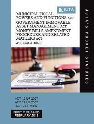 Municipal Fiscal Powers and Functions Act 12 of 2007; Government Imm - JUTASPOCKETSTATUTES
