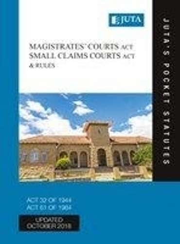 Magistrates' Courts Act 32 of 1944; Small Claims Courts Act 61 of 19 - JUTASPOCKETSTATUTES